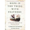 Hope is the Thing with Feathers