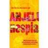 Anjeli nespia - Barbora Kardošová