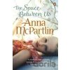 The Space Between Us - Anna McPartlin