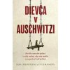 Dievča v Auschwitzi