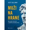 Muži na hrane - Scott Galloway
