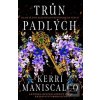 Trůn padlých (Kerri Maniscalco)