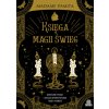 Księga magii świec. Skuteczne rytuały i zaklęcia wykorzystujące wosk i płomień (Madame Pamita)(Pevná)