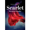 Scarlet (Mesačné kroniky 2) - Marissa Meyerová