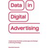 Data in Digital Advertising (Dominik Kosorin)(Brožovaná)