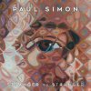Paul Simon: Stranger to Stranger (Deluxe) - Paul Simon