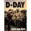 D-Day Then and Now ()