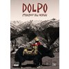 Dolpo Ztracený ráj Nepálu DVD