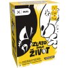 Mindok Zlato nebo život