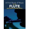 A First Book Of Music For The Flute - skladby pre priečnu flautu