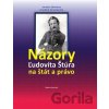Názory Ľudovíta Štúra na štát a právo - Jaroslav Chovanec, František Červeňanský