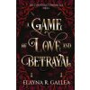 A Game of Love and Betrayal