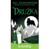 E-kniha Družka - Ali Hazelwood