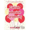Zakliate jedenáste narodeniny - Wendy Mass