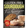 Gluten-Free Sourdough For Everyone (Diane Romano)(Brožovaná)