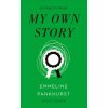 My Own Story (Vintage Feminism Short Edition)