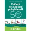 Cvičení ke zlepšení pohyblivosti - Katharina Brinkmannová