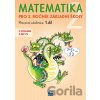 Matematika 2 pro 2. ročník základní školy (pracovní učebnice) 1.díl - Miroslava Čížková