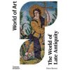 The World of Late Antiquity - Peter Brown, Thames & Hudson