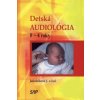 Detská audiológia - Janka Jakubíková