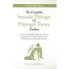 The Complete Somatic Therapy & Polyvagal Theory Toolbox - Nervous System Regulation, Vagus Nerve Reset and Somatic Exercises for Anxiety Relief, Traum