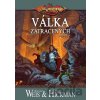 Válka zatracených - Margaret Weis, Tracy Hickman