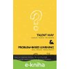 E-kniha Talentway & Problem-based Learning - Peter Filo, Katarína Chomová, Veronika Nekolová, Jozef Orgonáš,Barbora Paholková, Miroslava Prváková