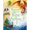 Illustrated Tales of King Arthur - Sarah Courtauld