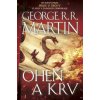 Oheň a krv [Martin George R. R.]