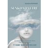 Slnko vo vetre (Stanislava Rohmannová)