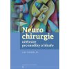 Neurochirurgie - Lumír Hrabálek a kol.