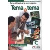 Tema a tema - Curso de conversacion (Coto Bautista Vanessa,Turza Ferré Anna)(Brožovaná)