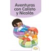 Aventuras con Calisto y Nicolás (Liliana Martínez)(Pevná)