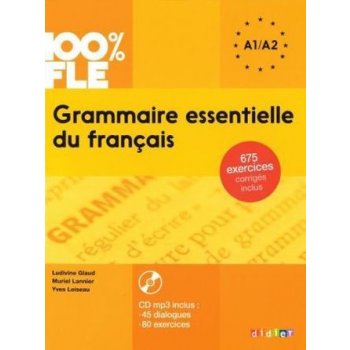 Grammaire essentielle du francais A1/A2