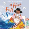 A Hat Full of Sea (Smith Maudie)