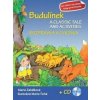Budulínek Rozprávka a cvičenia + CD - Zahálková Marie