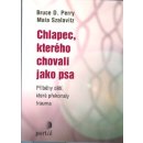 Chlapec, kterého chovali jako psa