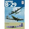 Flight Craft 29: Boeing B-29 Superfortress (Skipper,Ben)(Brožovaná)