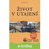 E-kniha Život v utajení - Amaryllis Fox