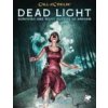 Dead Light & Other Dark Turns: Two Unsettling Encounters on the Road