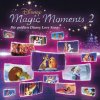 Disney Magic Moments 2: Die größten Disney Love Songs (CD)