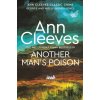Another Man's Poison - Ann Cleeves