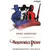 Bojovníci dúhy - Jarkovská Erika
