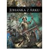 Johanka z Arku - Clot Christian Verguet Thomas Orenge Bastien
