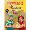 Podhradská/Čanaky - Spievankovo 5: O povolaniach 2DVD