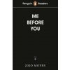 Penguin Readers Level 4: Me Before You (ELT Graded Reader) (Jojo Moyes)(Brožovaná)