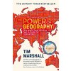The Power of Geography (Tim Marshall)