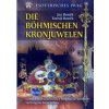 Die Böhmischen Kronjuwelen - Boněk Jan
