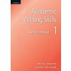 Academic Writing Skills 1 Teacher's Manual (Peter Chin,Samuel Reid,Sean Wray,Yoko Yamazaki)(Brožovaná)