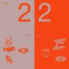 Oh Wonder - 22 Break / 22 Make / 2CD [2 CD]